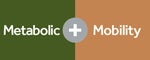 Metabolic and Mobility